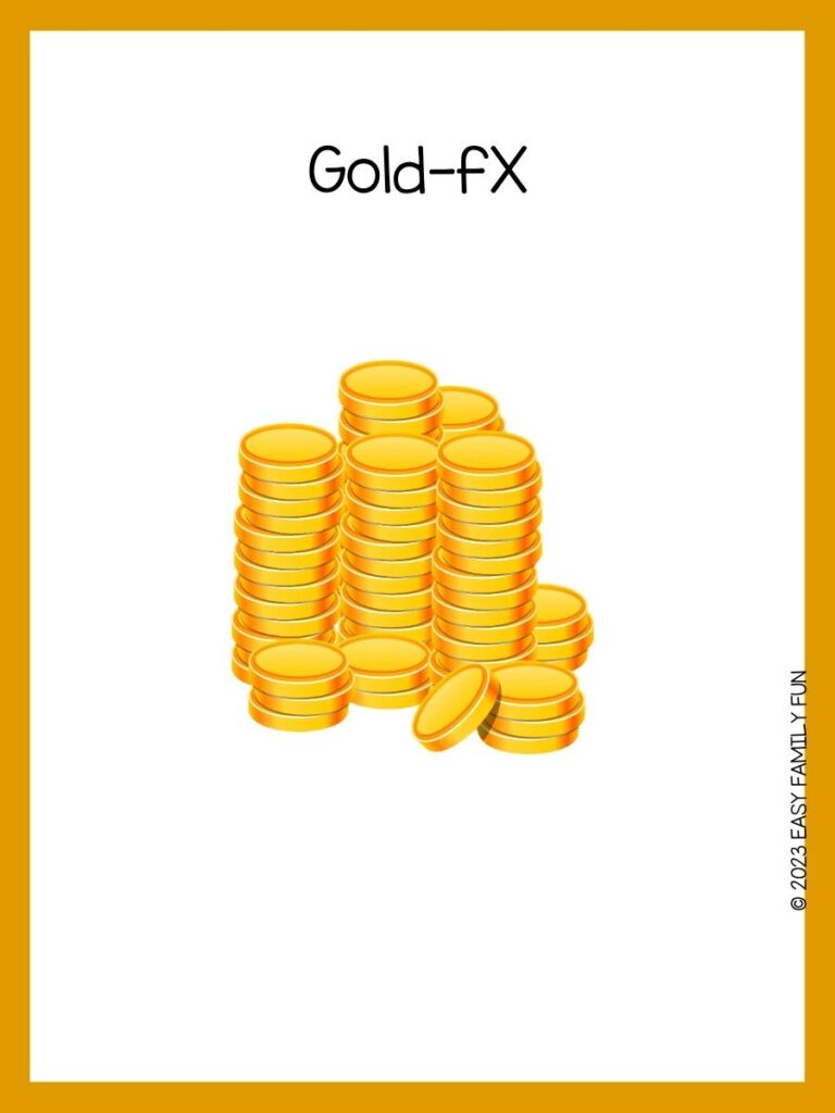 Gold Pun with several stacks of gold coins with a gold border.