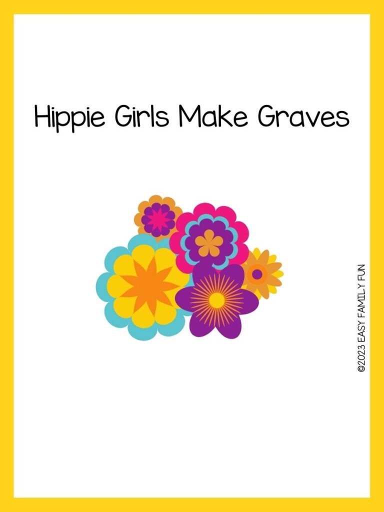 Orange, purple, pink and yellow flowers on white background with hippie puns.