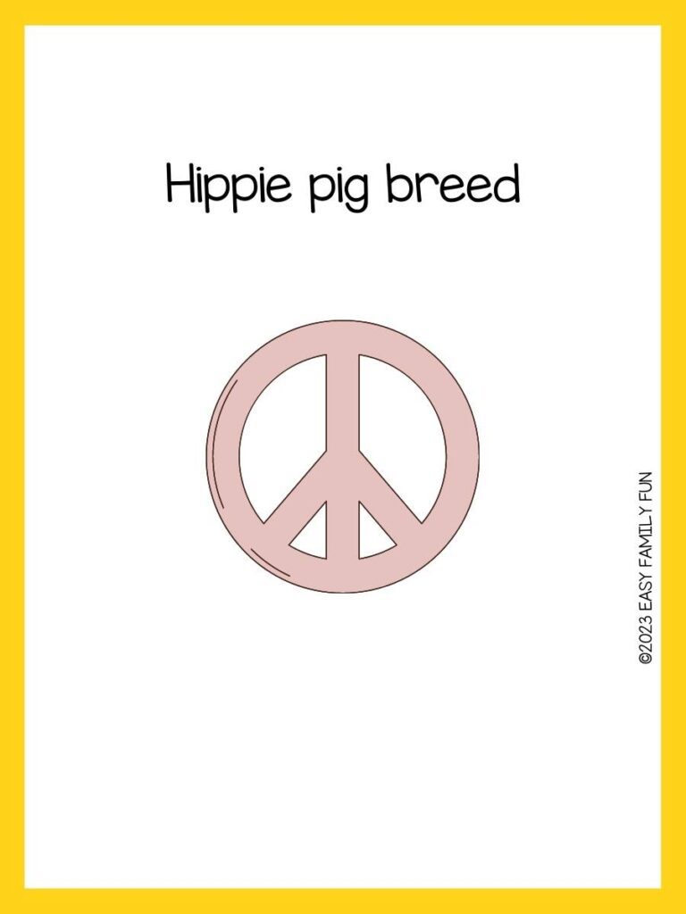 Light pink peace sign on white background with yellow border and hippie pun