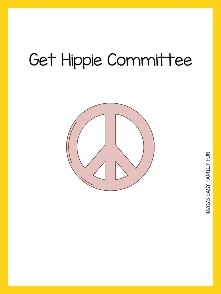 Light pink peace sign on white background with yellow border and hippie pun.