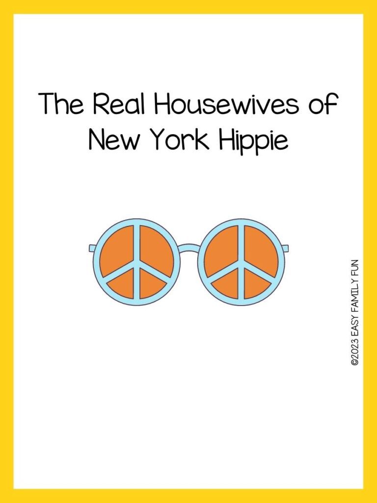 Blue framed peace sign glasses with orange lenses with yellow border and hippie pun.
