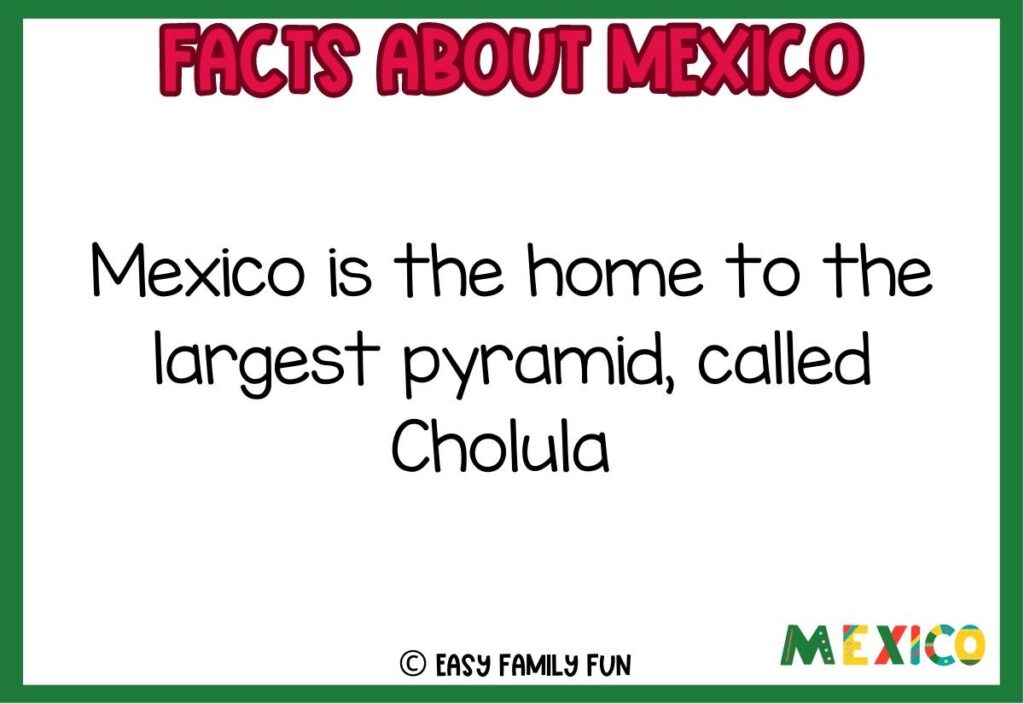 Fact about Mexico with multi-colored "Mexico" label and green border