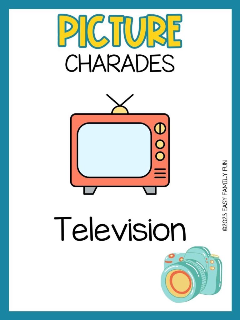 Picture charades on white background and blue border with orange vintage television with antenna in center and small blue camera in bottom corner