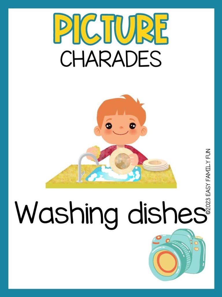 Picture charades with white background and blue border with an image of a young boy doing dishes while smiling and small blue camera in bottom right corner