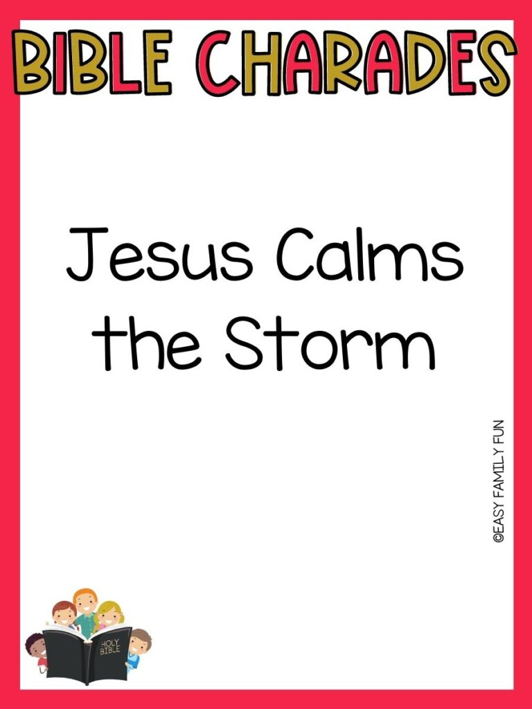 red border with red and gold letters that say bible charades with a bible charades ideas