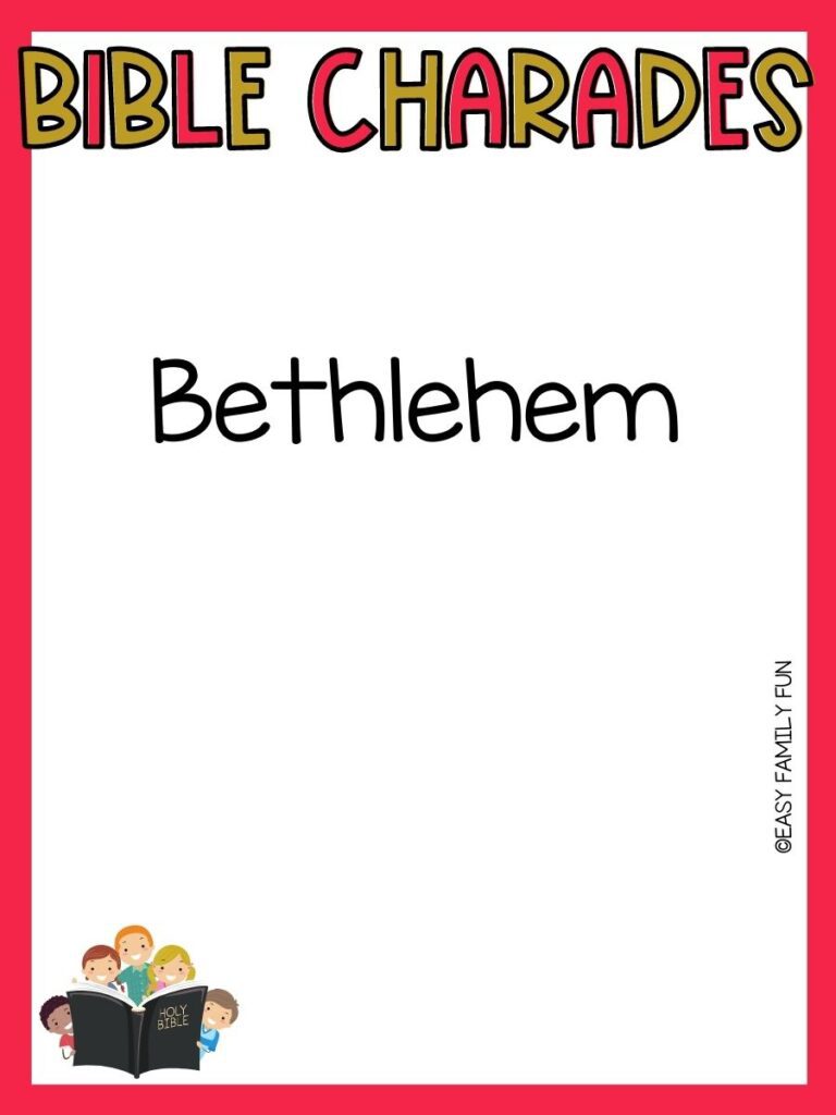 red border with red and gold letters that say bible charades with a bible charades ideas