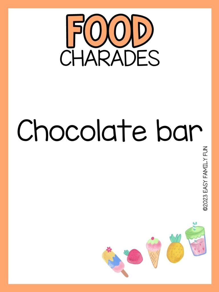 comic food at bottom right corner with orange border with orange text "Food charades" with black text that has a food charades ideas