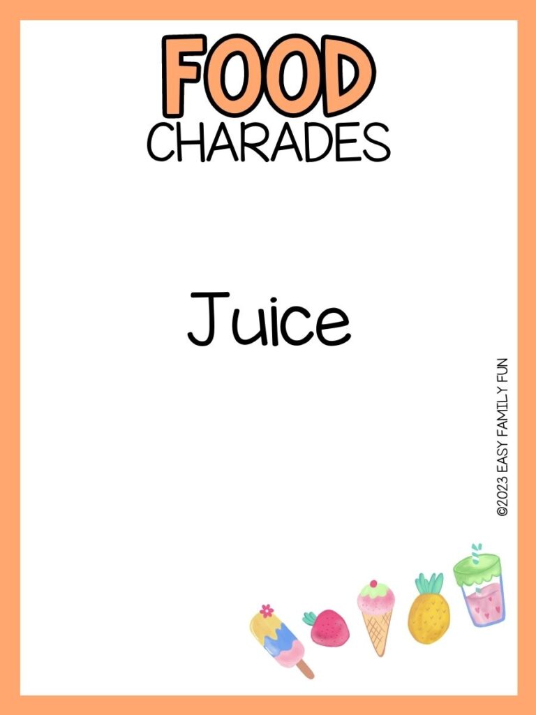 comic food at bottom right corner with orange border with orange text "Food charades" with black text that has a food charades ideas