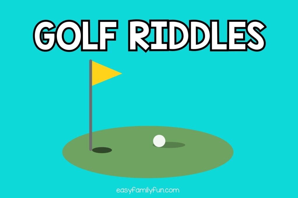 blue background with golf riddles written in white and black outline and a golf ball near hole on the green. 