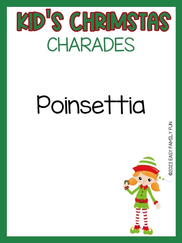 girl elf in green shirt with striped tights in bottom right corner with green border and kid's Christmas charades in red and green with black text with Kid's Christmas charade idea