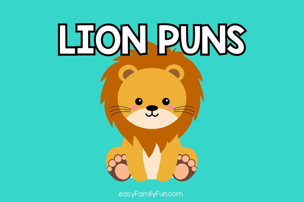 cartoon lion on blue background with white text "lion puns"