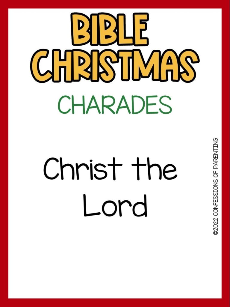 in post image with white background, red border, bold yellow and green text stating "Bible Christmas Charades" and bible Christmas charades example word