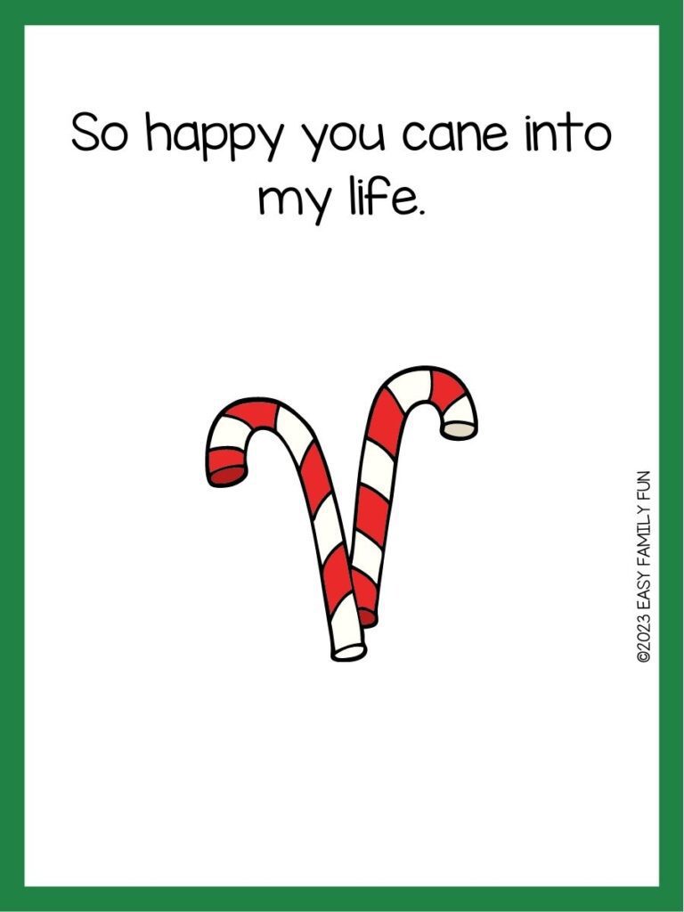 in post image with white background, green border, text of a candy cane pun and a candy cane image. 