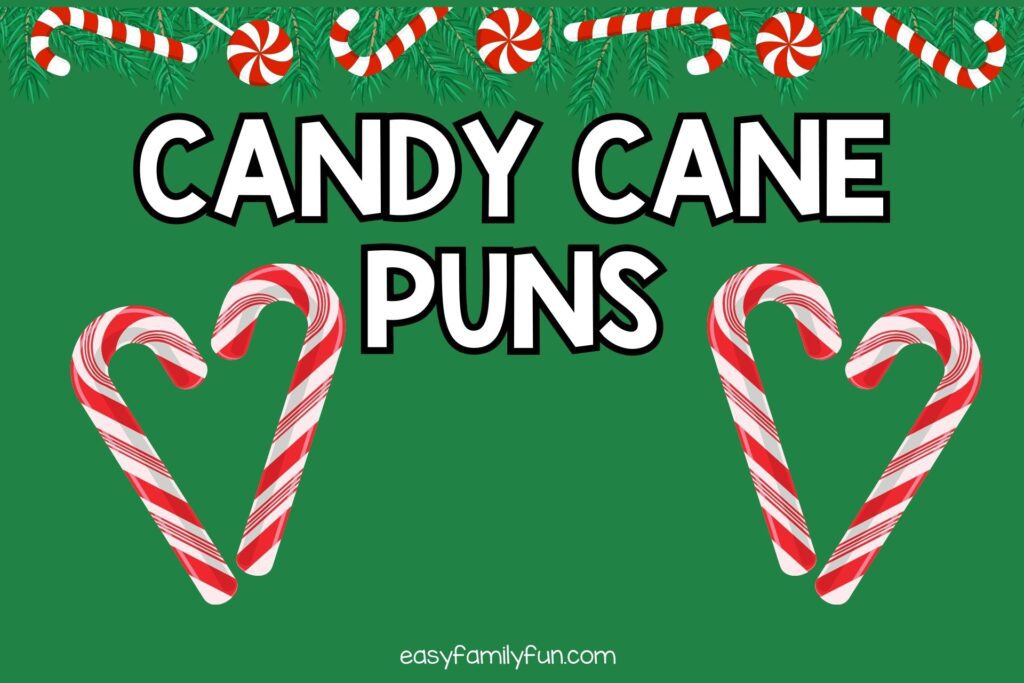 featured image with green background, bold white text stating "Candy Cane Puns" and candy cane images. 