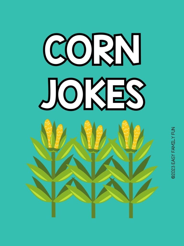 pin image with teal background, bold white text stating "Corn Jokes", and three images of corn