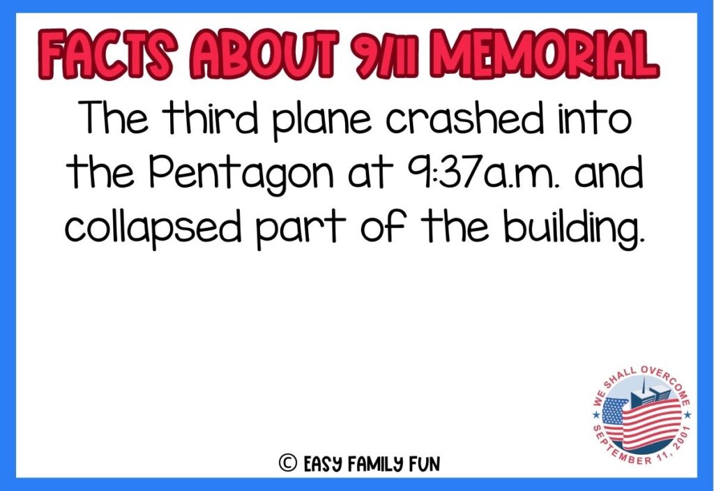 in post image with white background, blue border, bold red text stating "Facts About 9/11 Memorial", text of a fact, and image of flag surrounding the twin towers