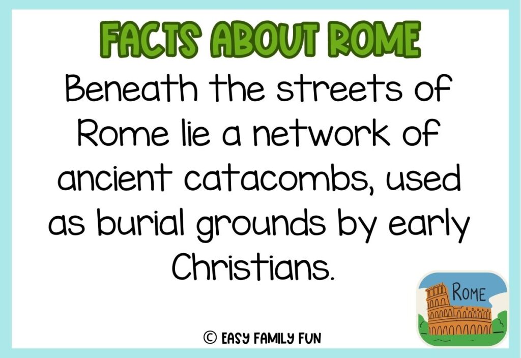 in post image with white background, blue border, green title stating "Facts About Rome", text of a fact about Rome, and an image of the Colosseum 