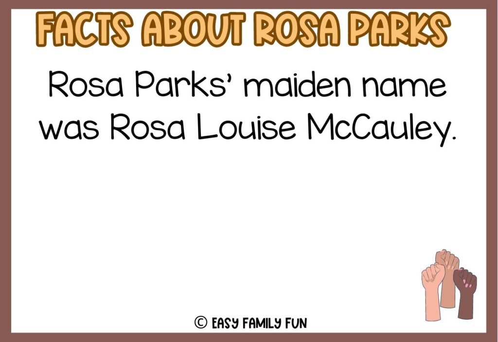 in post image with white background, brown border, yellow and brown title stating "Facts About Rosa Parks", a fact about Rosa Parks, and an image of three hands 