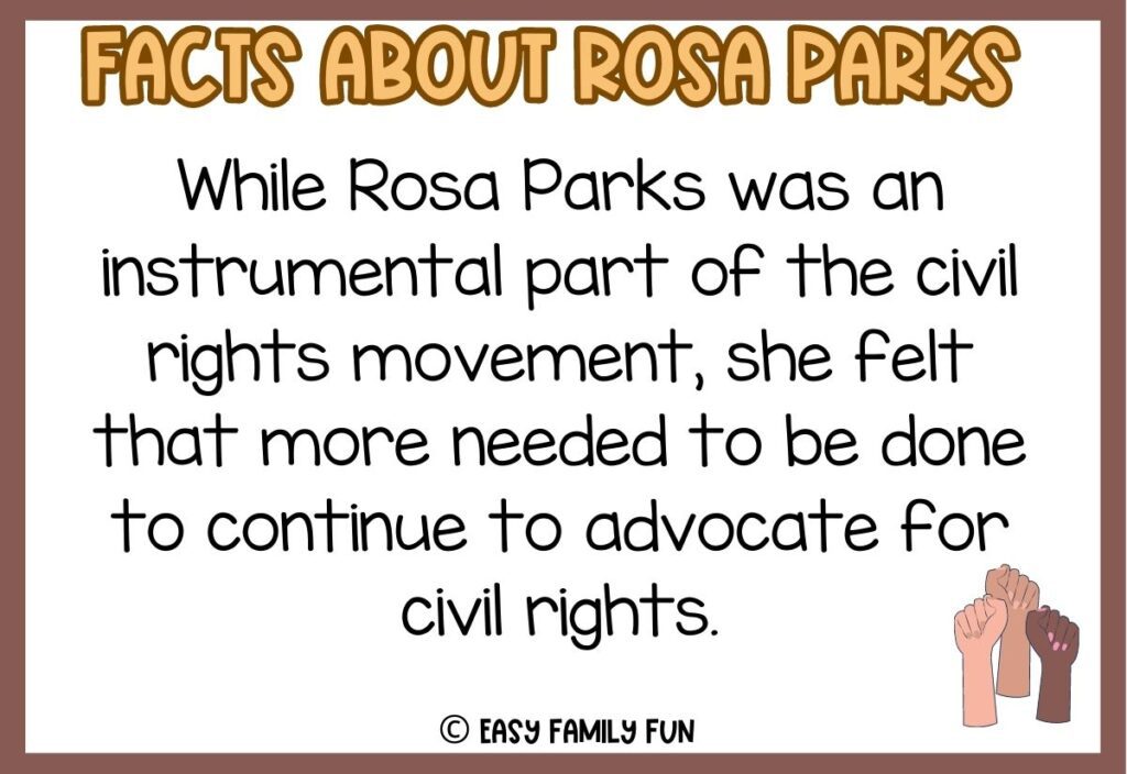 in post image with white background, brown border, yellow and brown title stating "Facts About Rosa Parks", a fact about Rosa Parks, and an image of three hands 