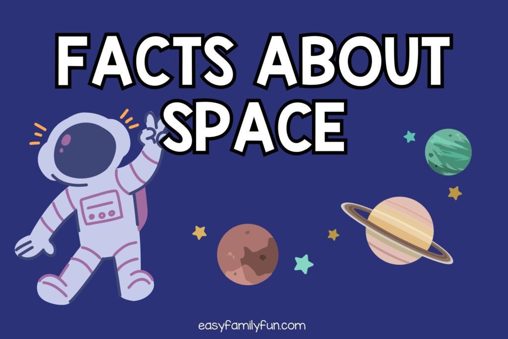 featured image with blue background, bold white text stating "Facts About Space" and images of astronauts and planets