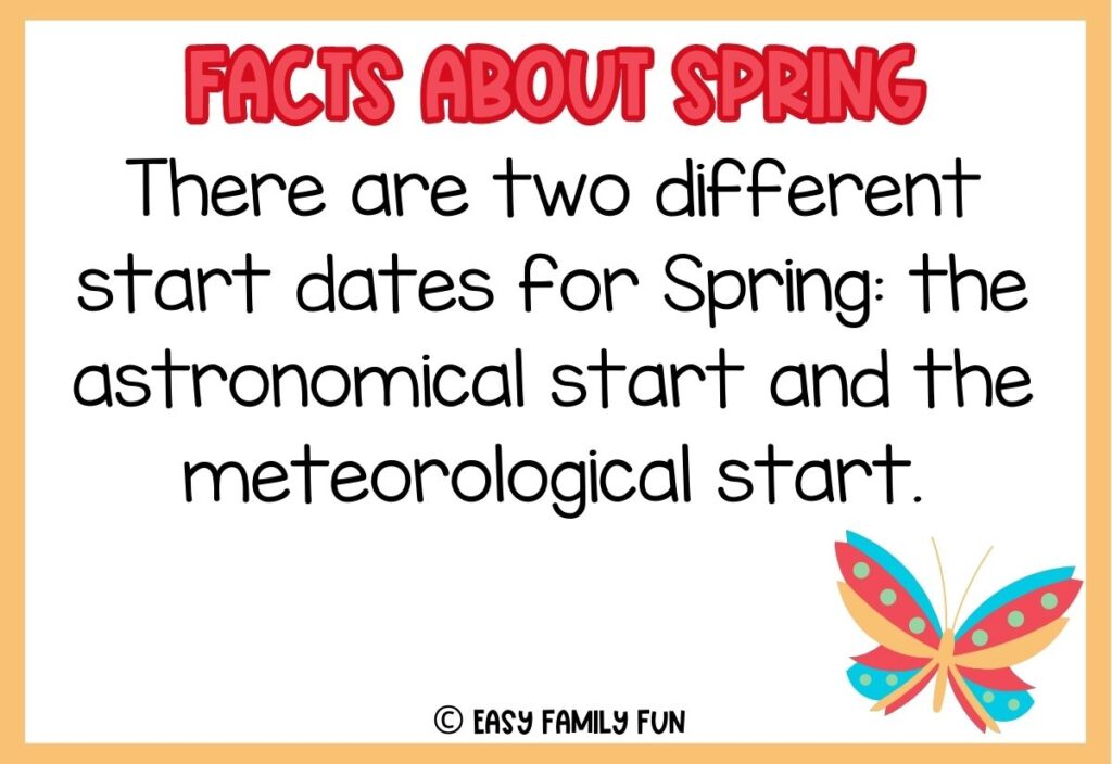 in post image with white background, yellow border, pink and red title stating "Facts About Spring", text of a fact, and an image of a butterfly