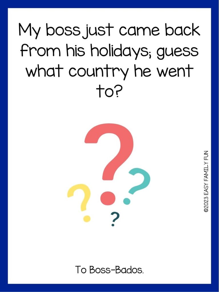 in post image with white background, dark blue border, text of a guess what joke and an image of question marks