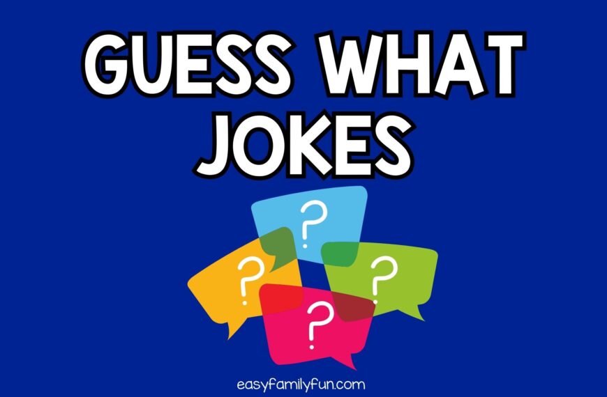 100 Guess What Jokes
