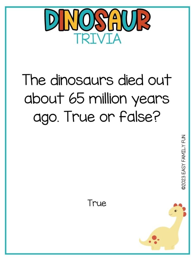 in post image with white background, multicolored title stating "Dinosaur Trivia", text of dinosaur trivia and image of dinosaur