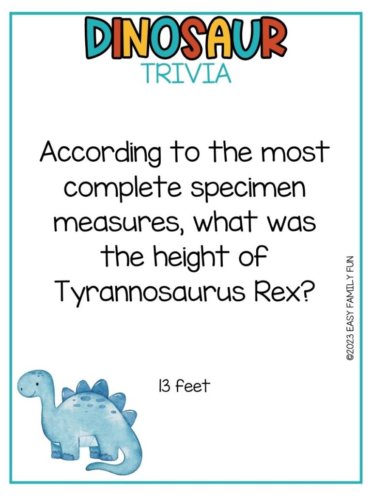 in post image with white background, multicolored title stating "Dinosaur Trivia", text of dinosaur trivia and image of dinosaur