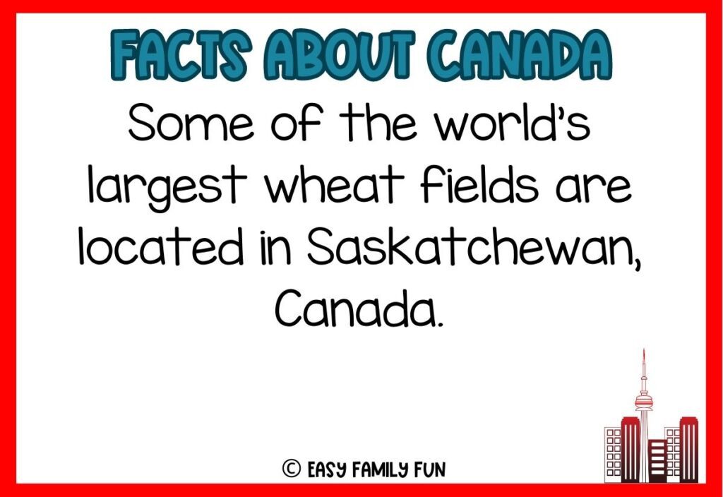 in post image with white background, red border, blue title stating "Facts About Canada", text of a fact about Canada and an image of Toronto skyline