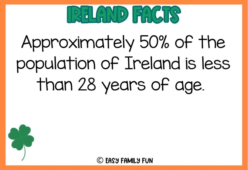 in post image with white background, orange border, bold green title stating "Ireland Facts", fact about ireland text, and an image of a shamrock