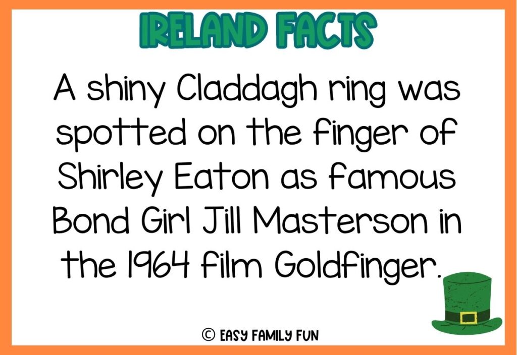 in post image with white background, orange border, bold green title stating "Ireland Facts", fact about ireland text, and an image of a green hat