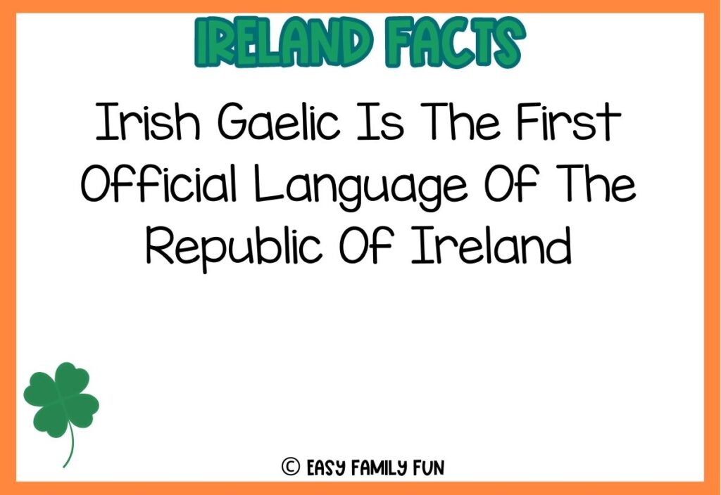 in post image with white background, orange border, bold green title stating "Ireland Facts", fact about ireland text, and an image of a shamrock