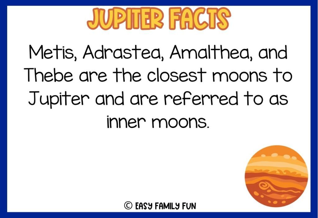 in post image with white background, dark blue border, bold yellow title stating "Jupiter Facts", text of Jupiter fact and an image of Jupiter. 