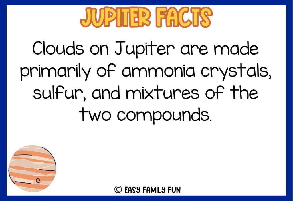 in post image with white background, dark blue border, bold yellow title stating "Jupiter Facts", text of Jupiter fact and an image of Jupiter. 