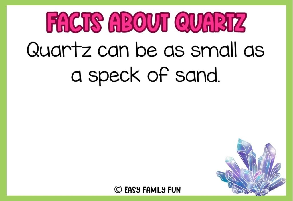 in post image with white background, green border, pink title stating "Facts About Quartz", text of a fact about quartz, and an image of quartz