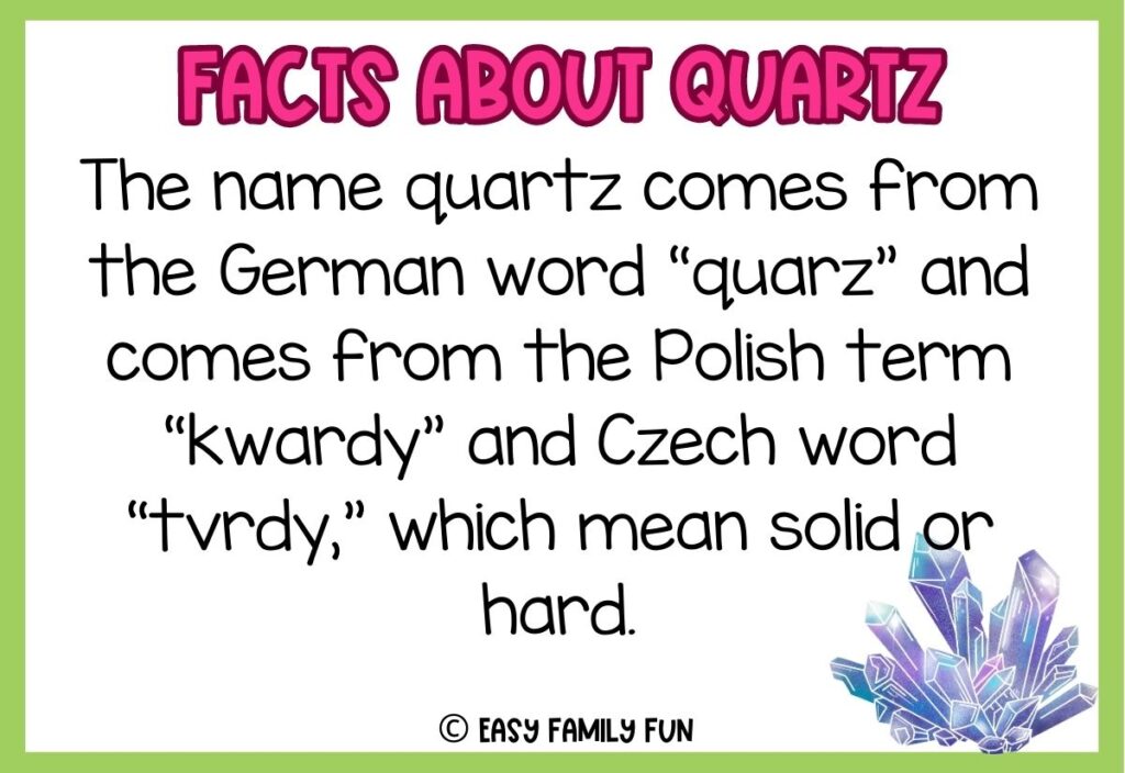 in post image with white background, green border, pink title stating "Facts About Quartz", text of a fact about quartz, and an image of quartz