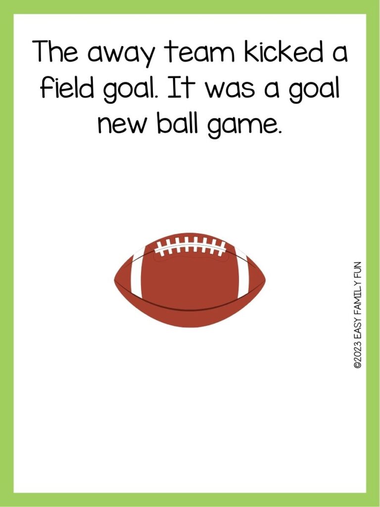 in post image with white background, green border, text of a football pun and an image of a football 