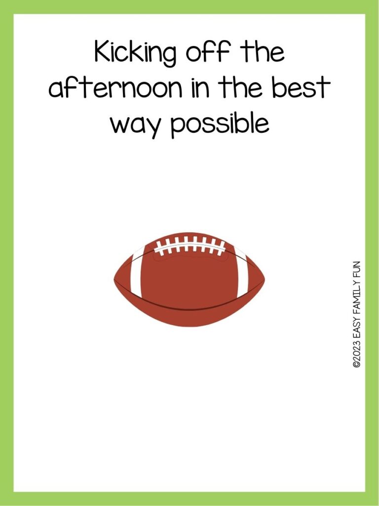 in post image with white background, green border, text of a football pun and an image of a football