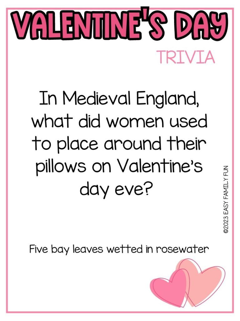 in post image with white background, pink border, bold pink title stating "Valentine's Day Trivia", text of trivia question, and image of hearts