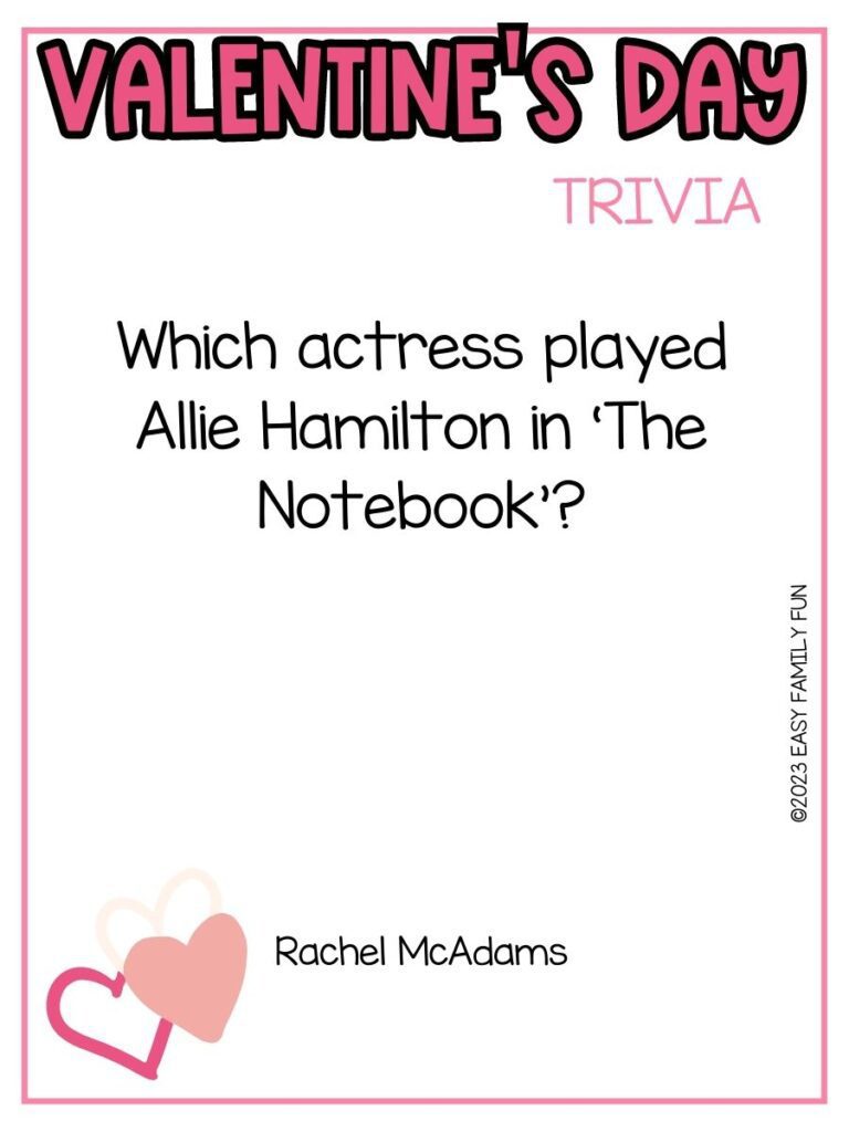 in post image with white background, pink border, bold pink title stating "Valentine's Day Trivia", text of trivia question, and image of hearts