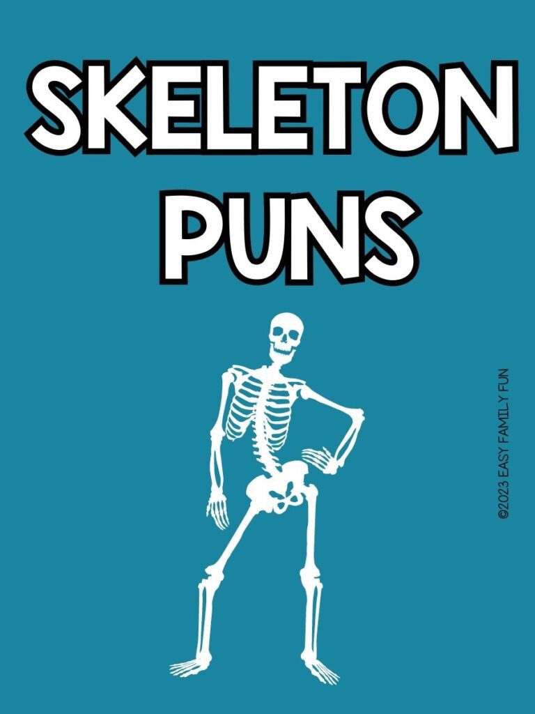 pin image with teal background, bold white title that says "Skeleton Puns" and image of a skeleton