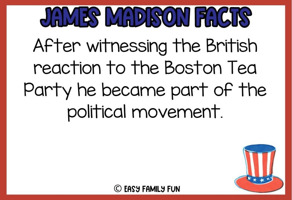 in post image with white background, red border, bold blue title that says "James Madison Facts", text of a fact about James Madison, and a patriotic image