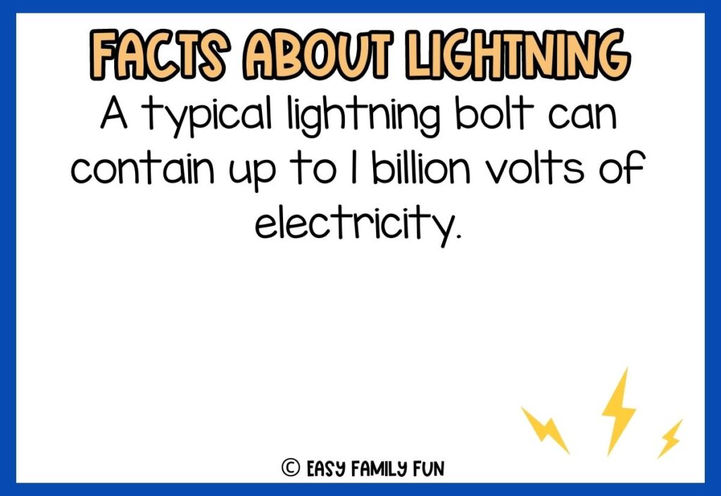 white background, blue border saying facts about lightning with a image of 3 lightnings