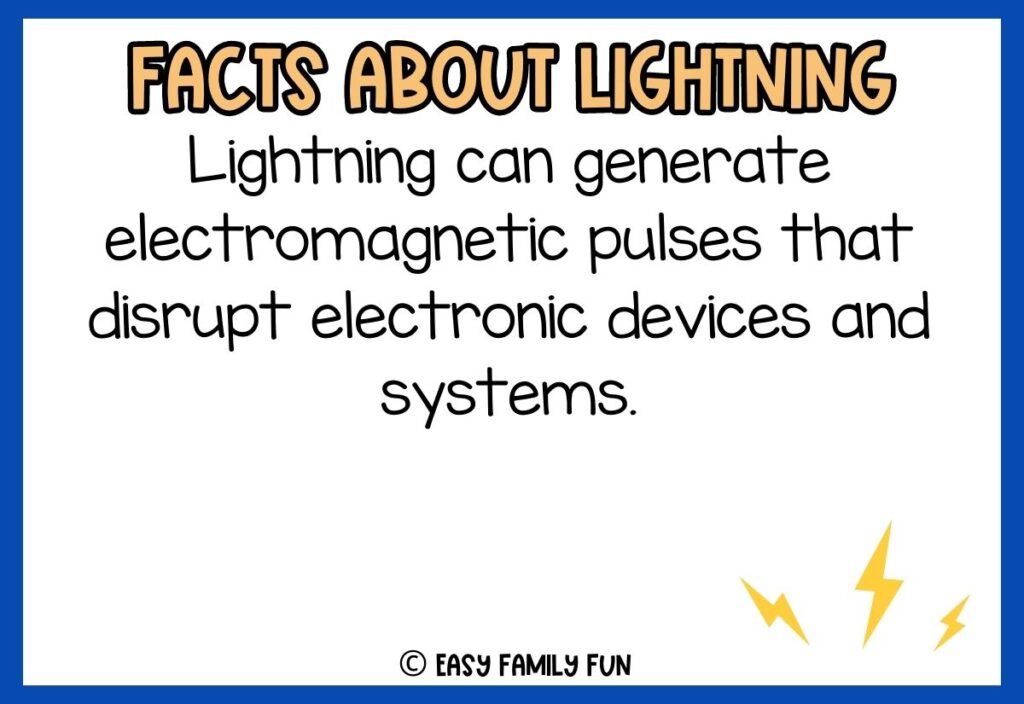 white background, blue border saying facts about lightning with a image of 3 lightnings
