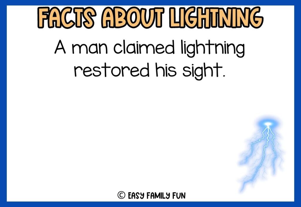 white background, blue border saying facts about lightning with a image of color blue lightning bolt