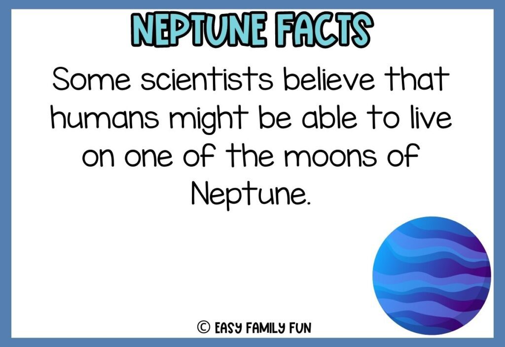 in post image with white background, blue border, blue title that says "Neptune Facts", text of Neptune fact, and an image of Neptune