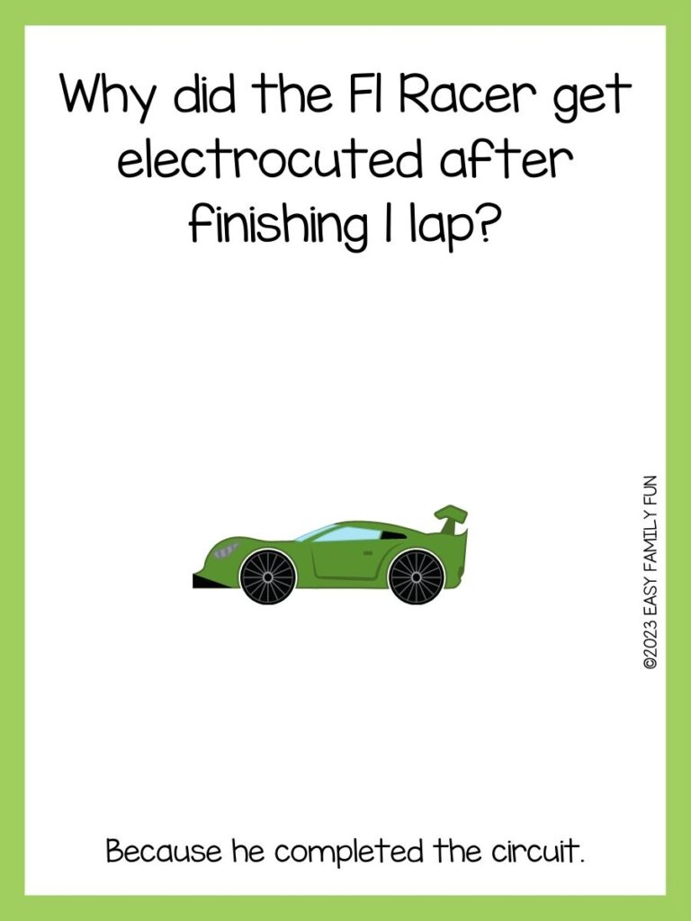 green border with white background and an image of green car saying racing jokes
