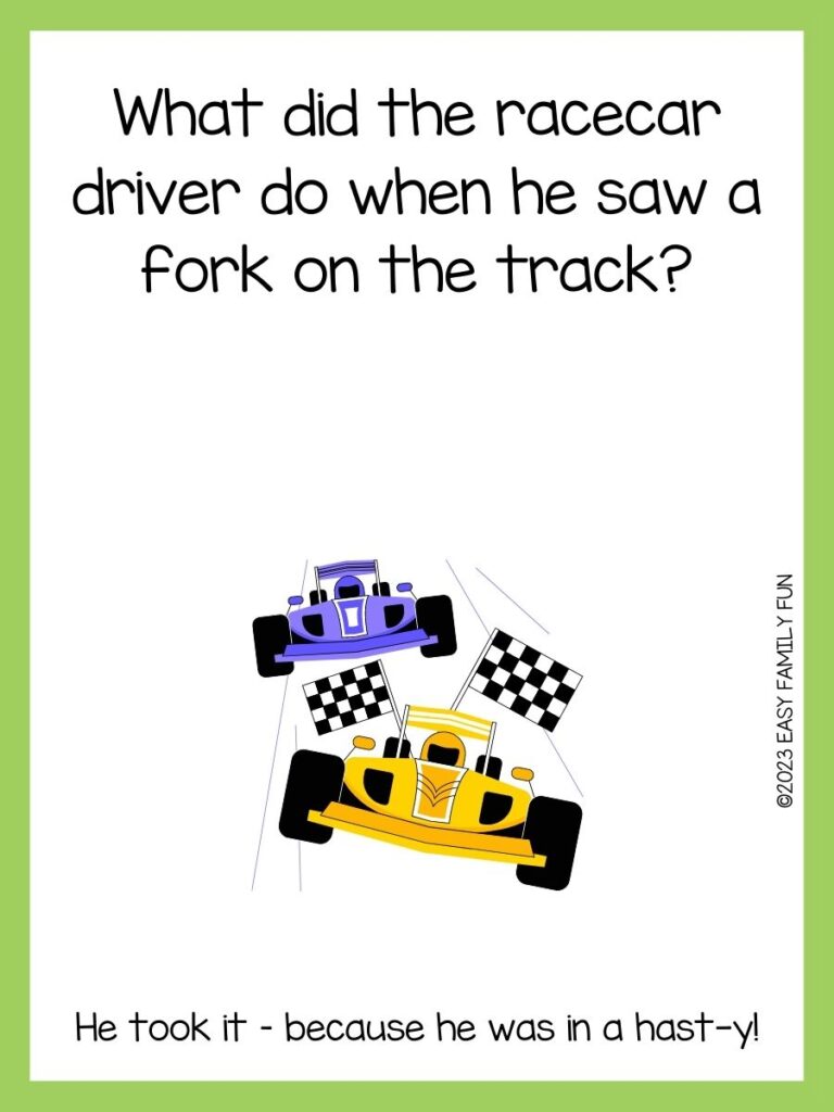 yellow and purple car in  green border, white background saying racing car jokes
