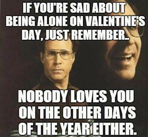 Valentine’s Day Memes about sad being alone